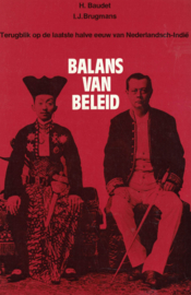 Balans van beleid - Terugblik op de laatste halve eeuw van Nederlandsch-Indië