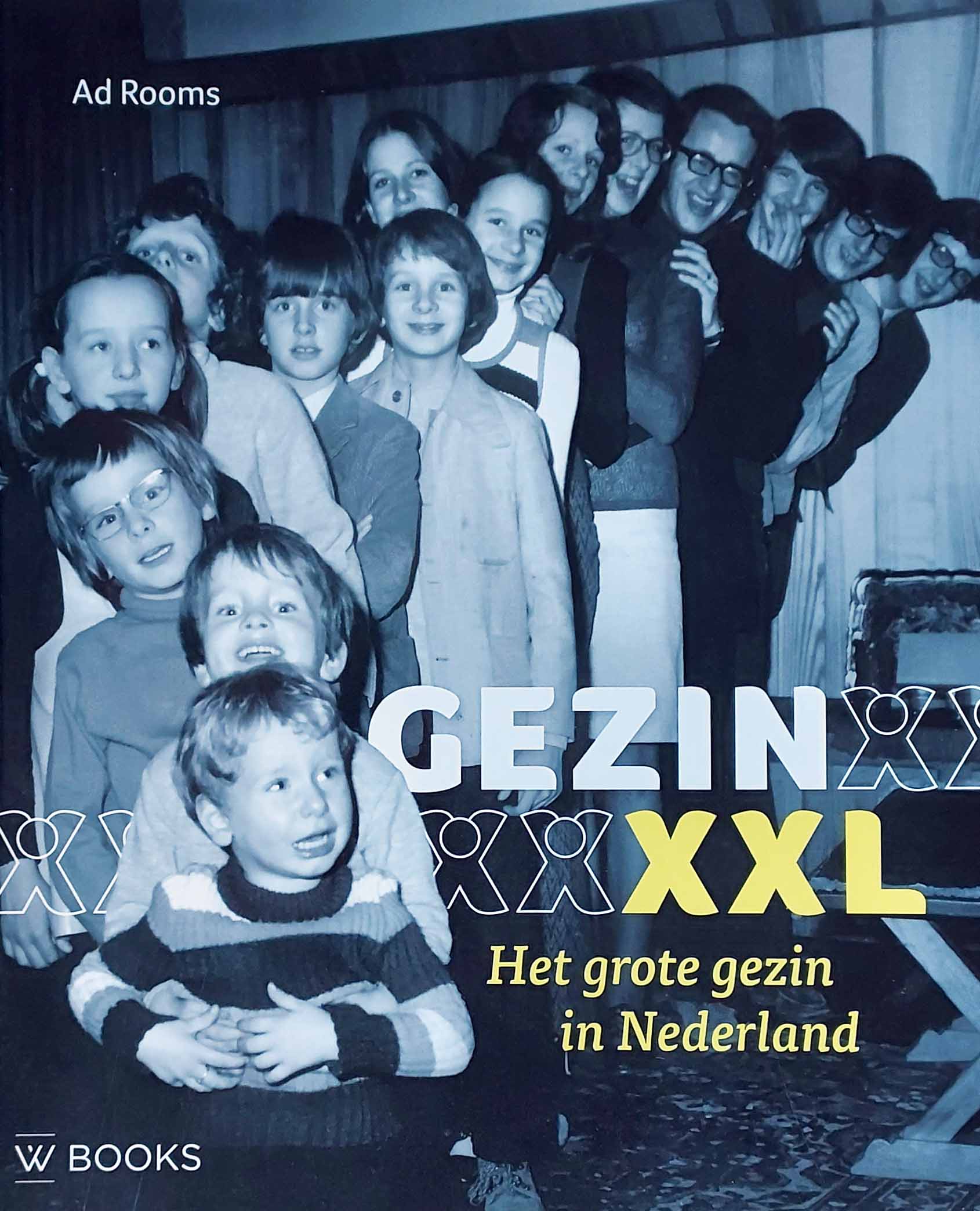 Gezin XXL - Het grote gezin in Nederland