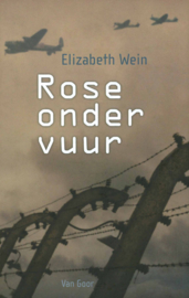 Rose onder vuur