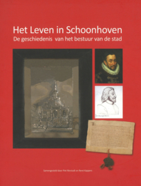 Het Leven in Schoonhoven - De geschiedenis van het bestuur van de stad