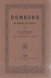 Domburg in woord en beeld - Met 1 kaart en 13 platen (nieuw)