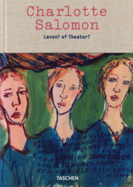 Charlotte Salomon - Leven? of Theater? - Een zangspel, 1940-1943
