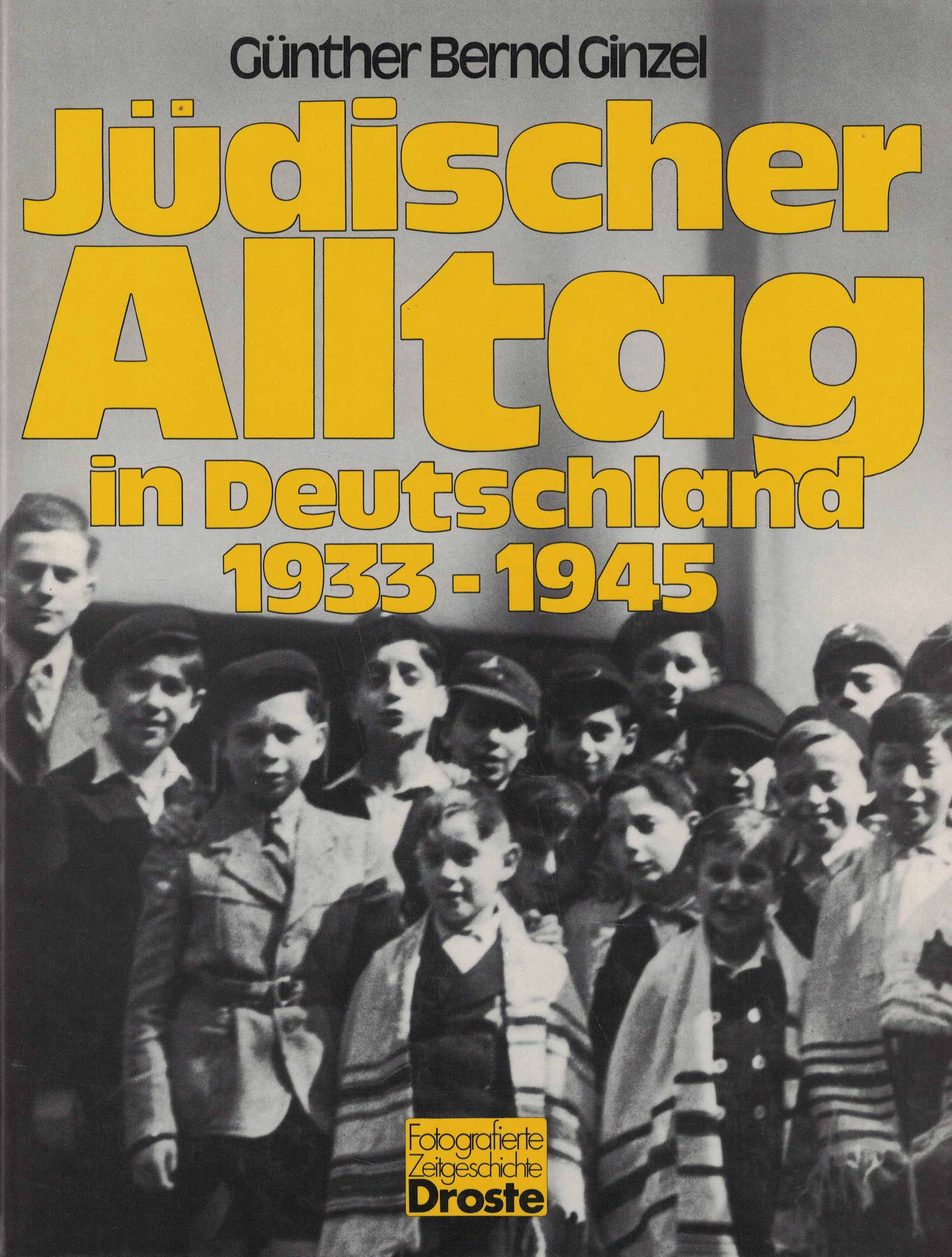 Jüdischer Alltag in Deutschland 1933-1945