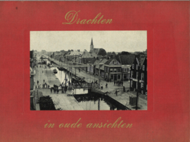 Drachten in oude ansichten