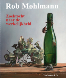 Rob Møhlmann - Zoektocht naar de werkelijkheid (gesigneerd door Rob)