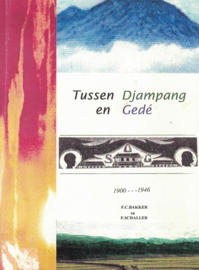 Tussen Djampang en Gedé 1900-1946