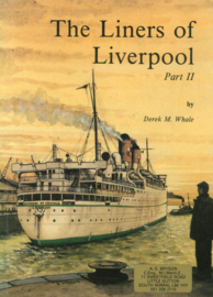 The Liners of Liverpool - Part I, II en III