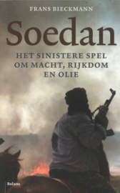 Soedan - Het sinistere spel om macht, rijkdom en olie