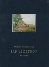 Jan Holtrop - 1917-1995 Natuur in Harmonie (z.g.a.n.)