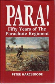 PARA! - Fifty Years of the Parachute Regiment