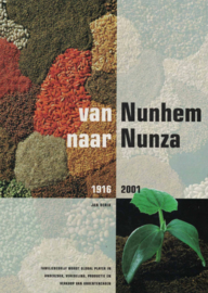 Van Nunhem naar Nunza - Familiebedrijf wordt global player in onderzoek, veredeling, productie en verkoop van groentenzaden