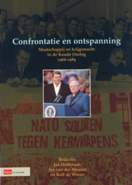 Confrontatie en ontspanning - Maatschappij en krijgsmacht in de Koude oorlog 1966-1989