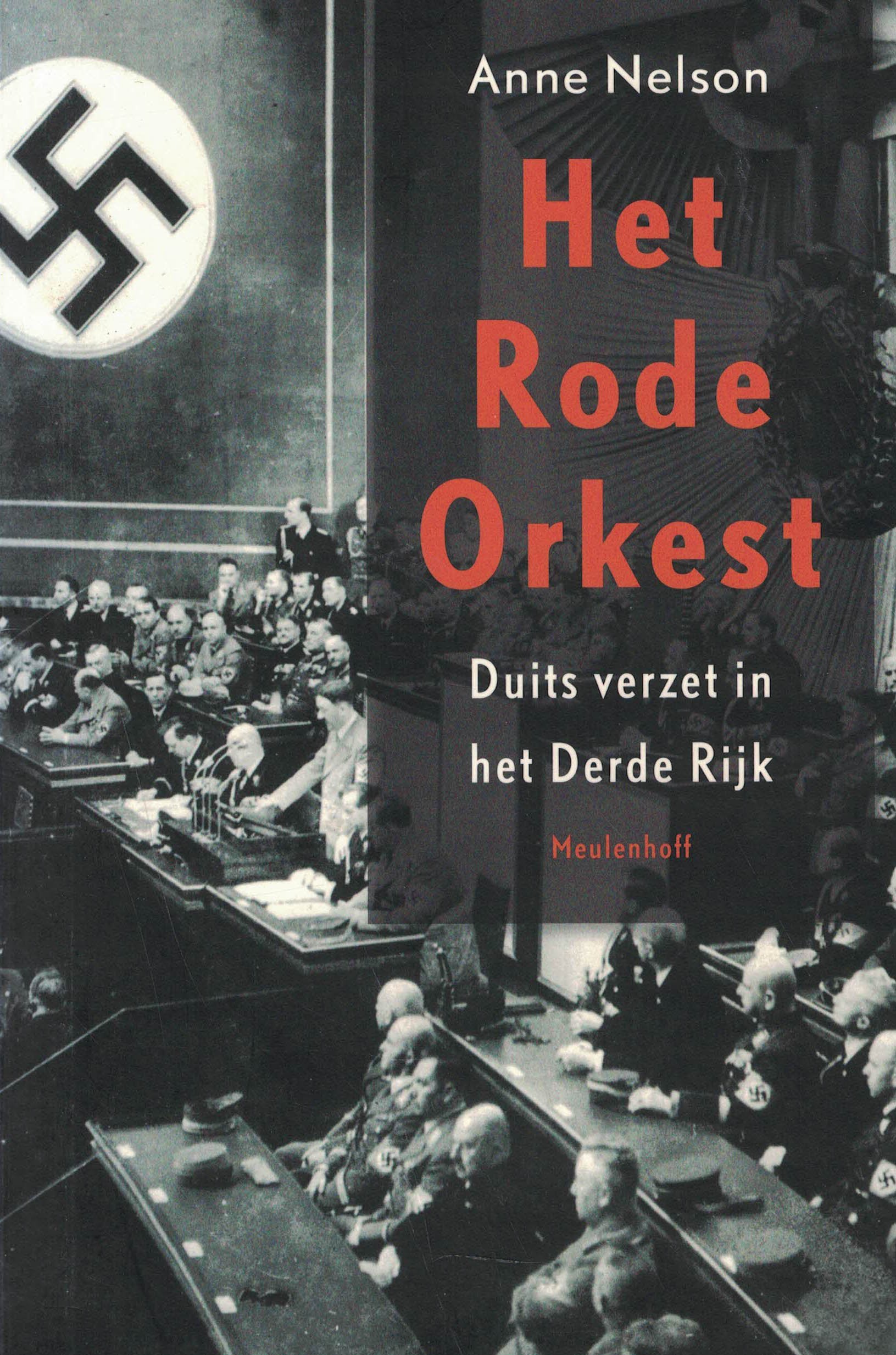 Het Rode Orkest - Duits verzet in het Derde Rijk