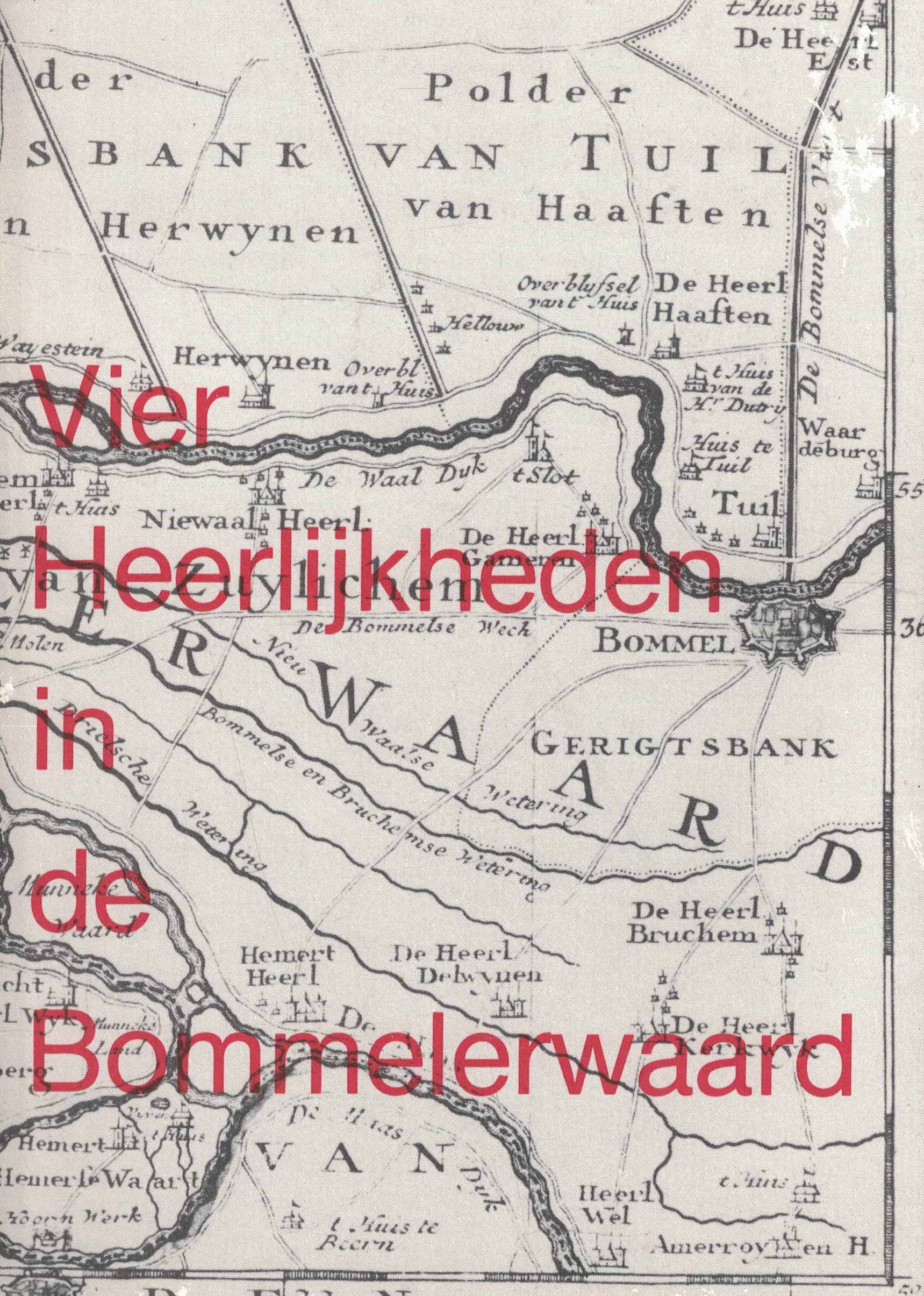Vier Heerlijkheden in de Bommelerwaard