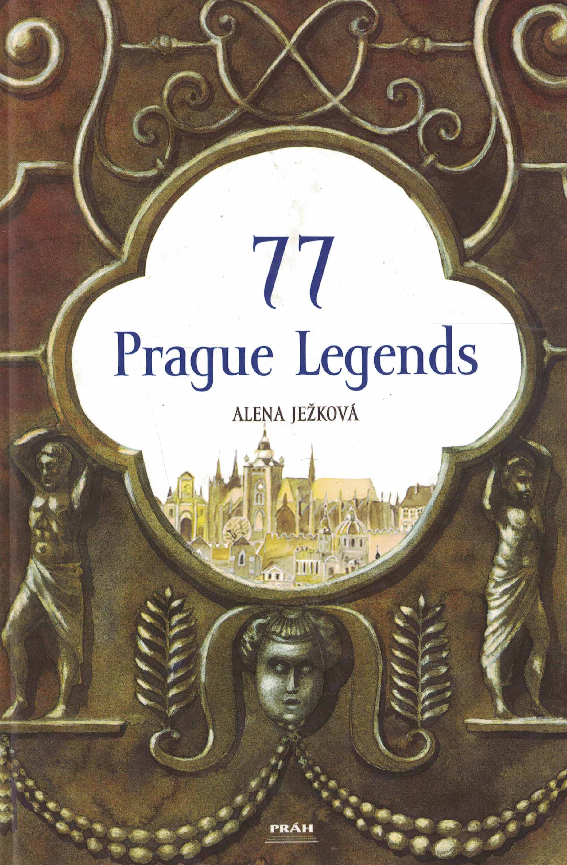 77 Praque Legends