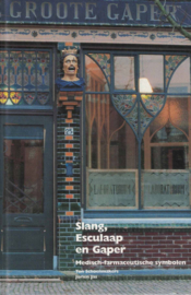 Slang, Esculaap en Gaper - Medisch-farmaceutische symbolen