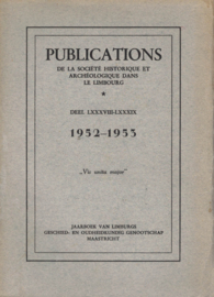 PUBLICATIONS - De la société historique et archéologique dans Le Limbourg - Deel LXXXVIII-LXXXXIX 1952-1953