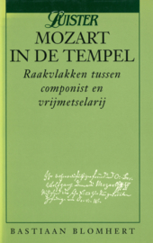 Mozart in de tempel - Raakvlakken tussen componist en vrijmetselarij