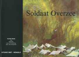 Soldaat Overzee (hardcover, 5e druk 1999)