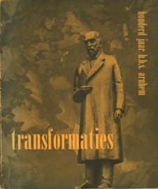 Transformaties - Honderd jaar h.b.s. Arnhem 1866-1966
