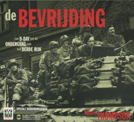 De Bevrijding - Van D-Day tot de ondergng van het Derde Rijk (in originele cassette, inclusief de audio-cd)