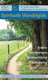 Spirituele wandelgids - Brabant en Limburg