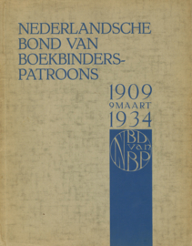 GEDENKBOEK Nederlandsche Bond van Boekbinders-Patroons 1909-1934 (inclusief bijlage)
