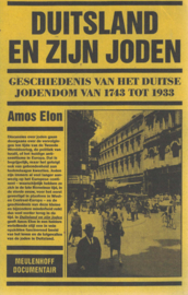 Duitsland en zijn joden - Geschiedenis van het Duitse jodendom van 1743 tot 1933