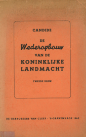 De wederopbouw van de Koninklijke Landmacht