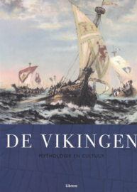 De Vikingen - Mythologie en cultuur