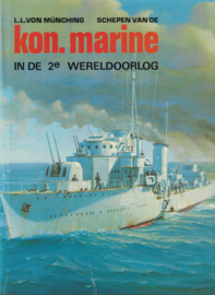 Schepen van de Kon. Marine in de 2e Wereldoorlog