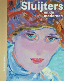 Sluijters en de modernen