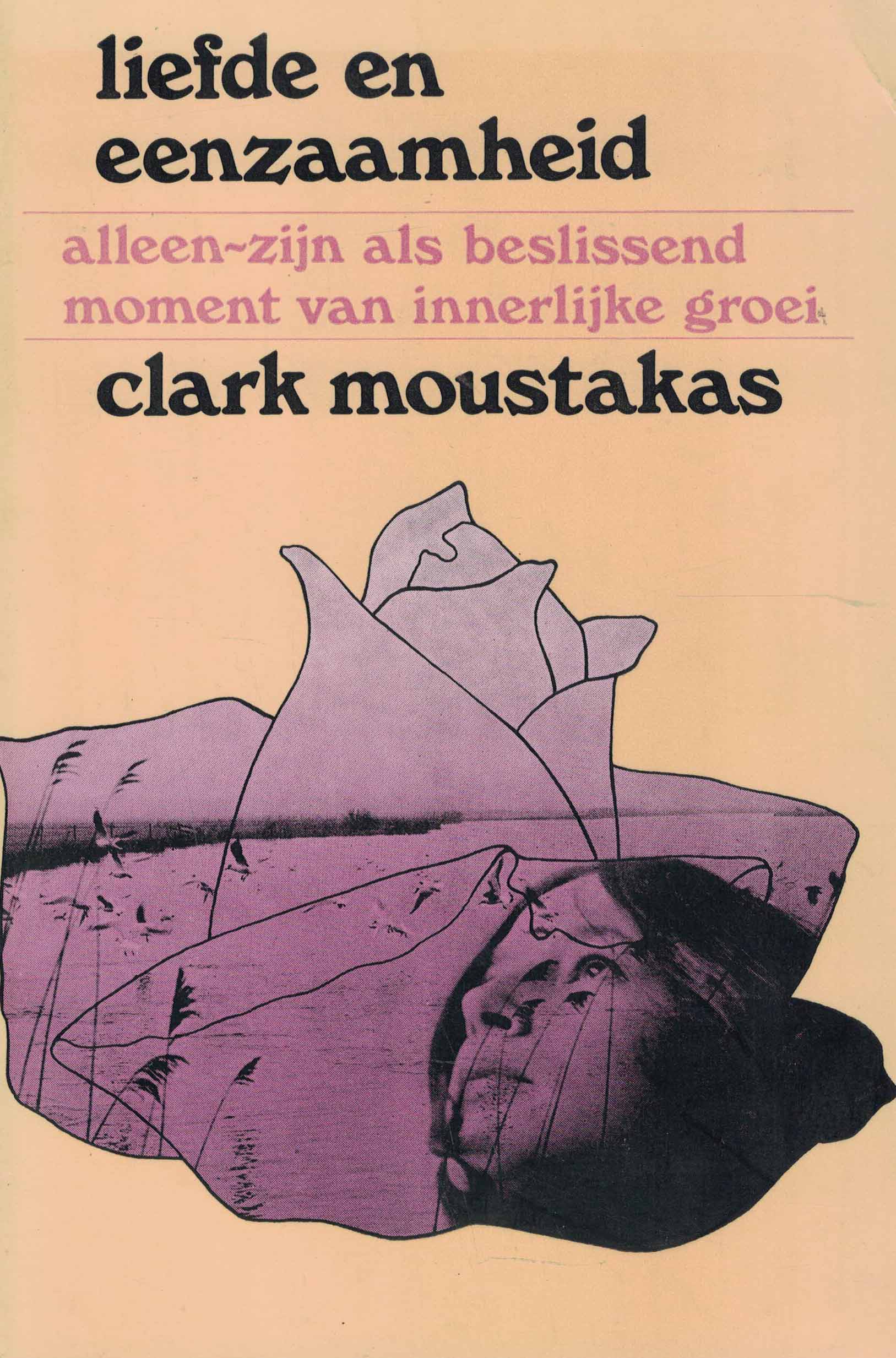 Liefde en eenzaamheid - Alleen-zijn als beslissend moment van innerlijke groei