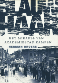 Blauw haar - Het mirakel van academiestad Kampen