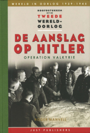 De aanslag op Hitler - Operation Valkyrie