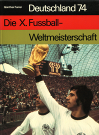 Deutschland 74 - Die X.Fussball Weltmeisterschaft (2 delen in verzamelbox)