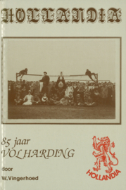 Hollandia - 85 jaar Volharding