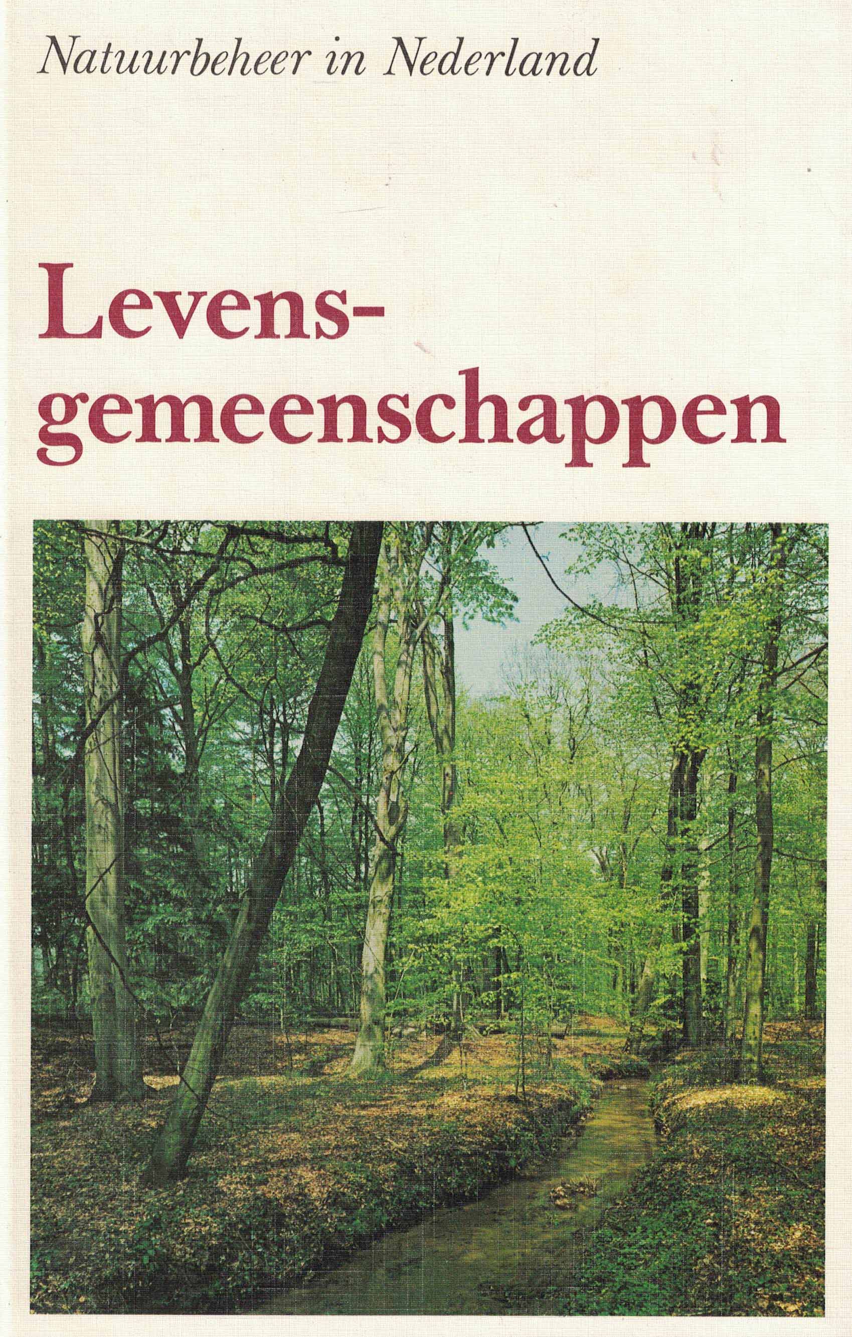 Levensgemeenschappen - Natuurbeheer in Nederland