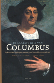 De laatste reis van Columbus - Opkomst en ondergang van de grootste ontdekkingsreiziger