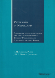Veteranen in Nederland - Onderzoek naar de gevolgen van oorlogservaringen Tweede Wereldoorlog, Politionele acties en Korea