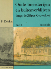 Oude boerderijen en buitenverblijven - Deel 1, 2a en 2b