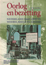 Oorlog en bezetting - Nederland 1940-1945 in woord, beeld en geluid (de audio CD ontbreekt!)