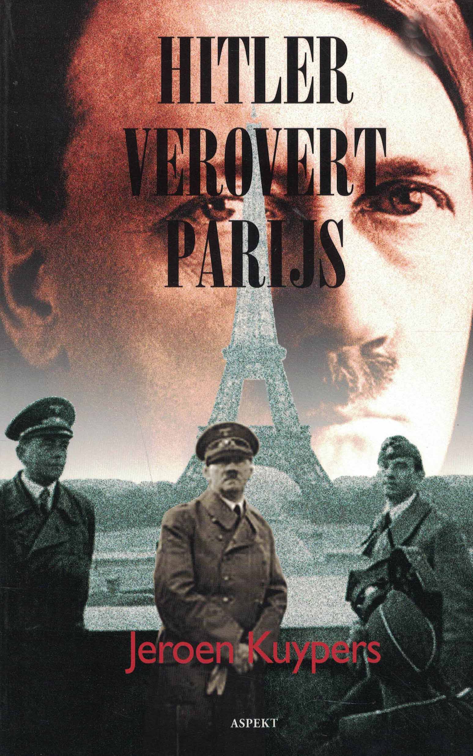 Hitler verovert Parijs