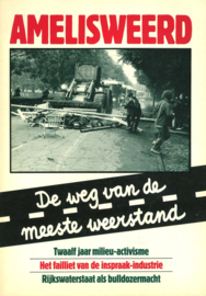 Amelisweerd - De weg van de meeste weerstand