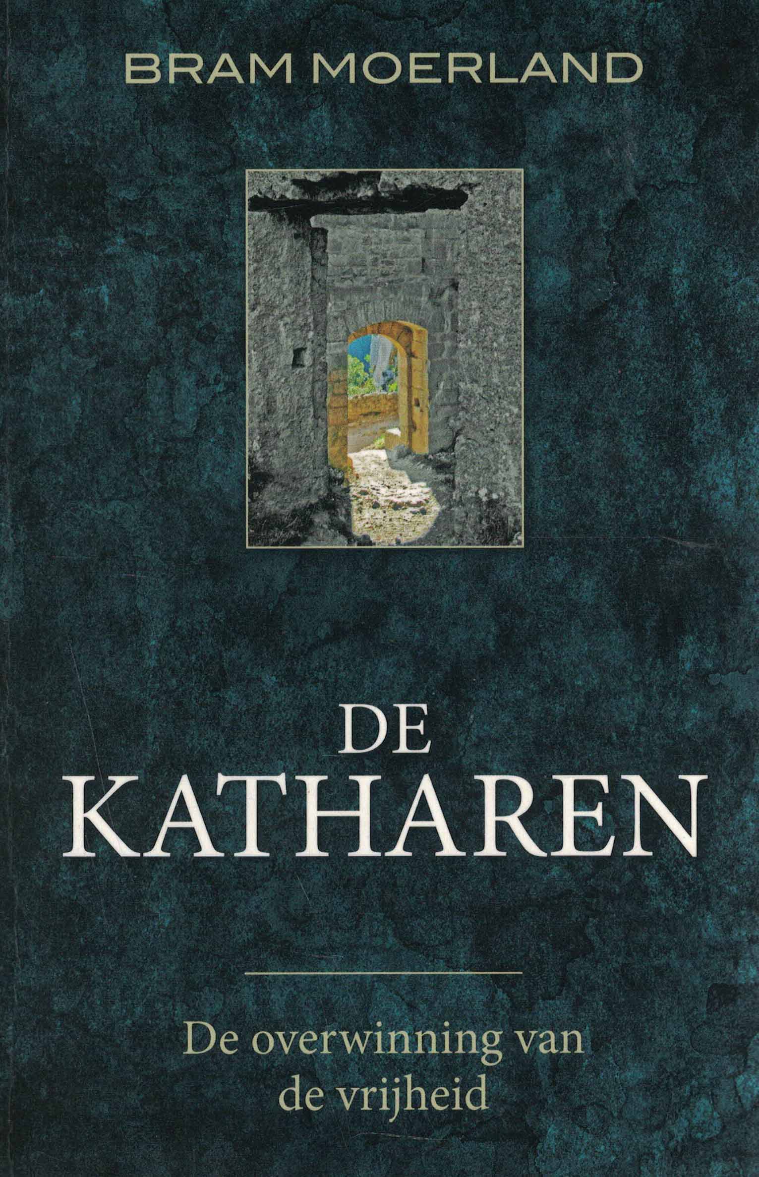 De katharen - De overwinning van de vrijheid