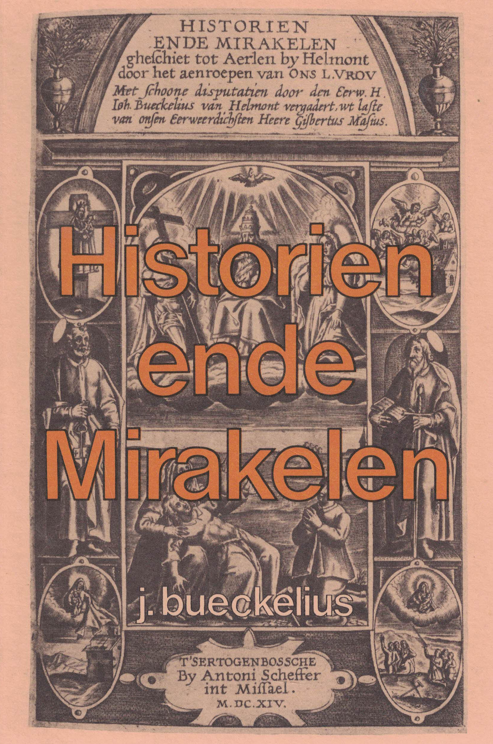 Historien ende Mirakelen