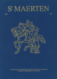 St Maerten 1988-1998 - Uitgave ter gelegenheid van het tienjarig bestaan van het tijdschrift St Maerten