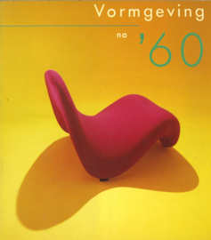 Vormgeving na '60 - Van Pop-art tot Postmodern