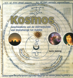 Kosmos - Geschiedenis van de sterrenkunde van Stonehenge tot Hubble