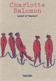 Charlotte Salomon - Leven? of Theater? - Een zangspel, 1940-1943